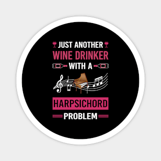 Wine Drinker Harpsichord Harpsichordist Magnet